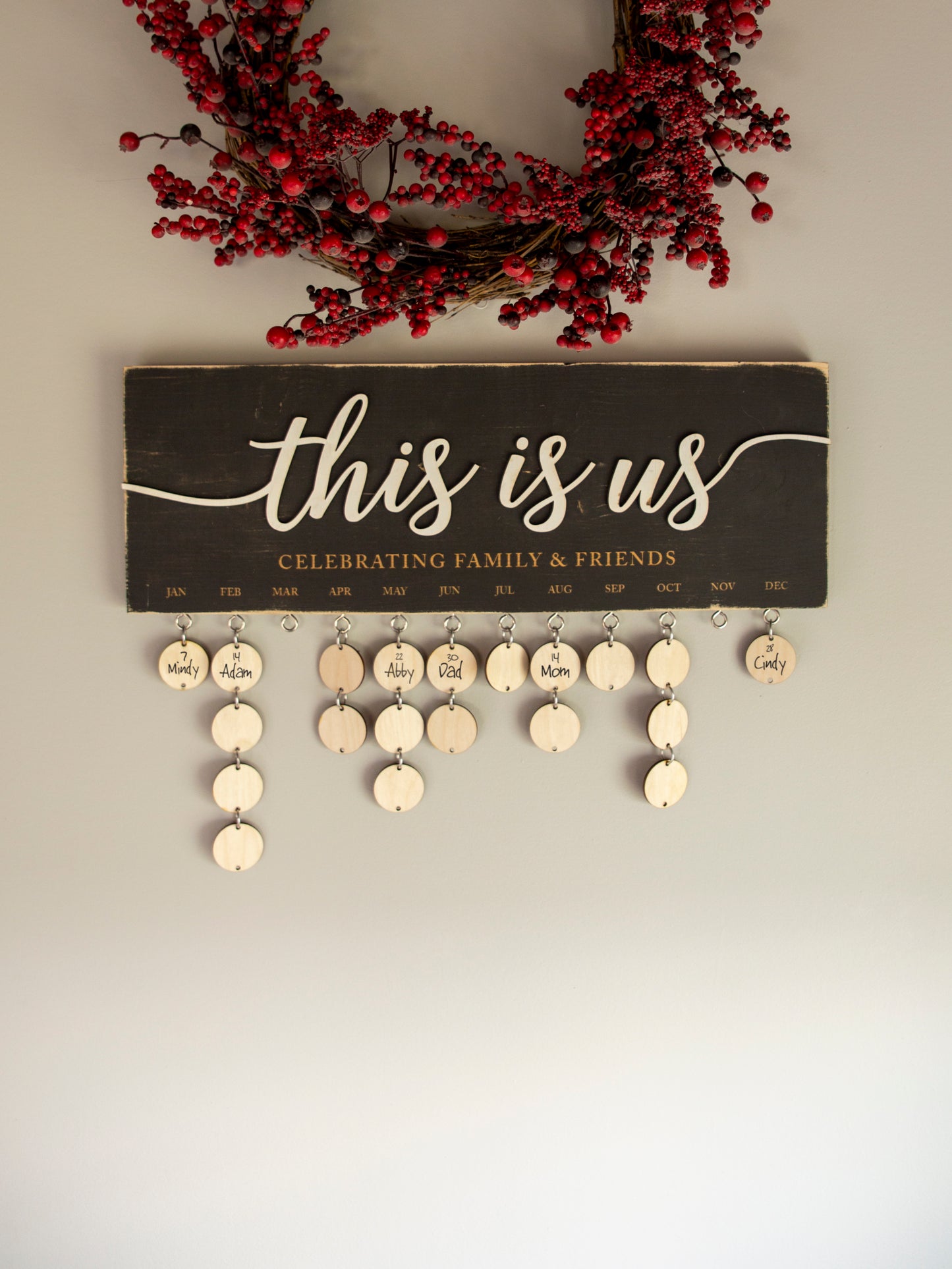 This Is Us Family + Friends Celebrations Sign / Birthday + Anniversary Personalized Wooden Calendar