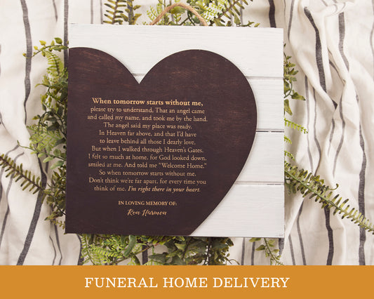 "When Tomorrow Starts Without Me" Bereavement Gift + FUNERAL HOME DELIVERY